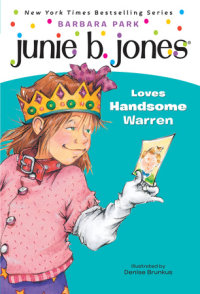 Cover of Junie B. Jones #7: Junie B. Jones Loves Handsome Warren cover