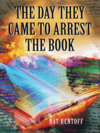 Cover of The Day They Came to Arrest the Book cover