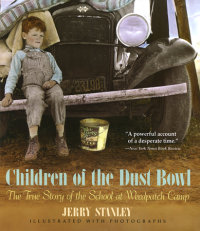 Cover of Children of the Dust Bowl: The True Story of the School at Weedpatch Camp cover