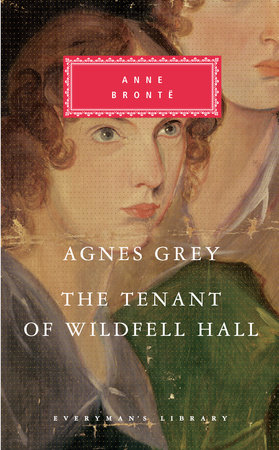 Agnes Grey, The Tenant of Wildfell Hall
