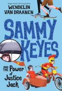 Cover of Sammy Keyes and the Power of Justice Jack cover
