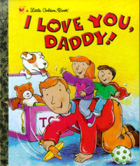 Cover of I Love You, Daddy! cover