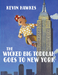 Book cover for The Wicked Big Toddlah Goes To New York