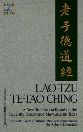 Lao-Tzu: Te-Tao Ching by Robert G.Henricks | Penguin Random House