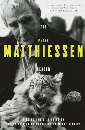 The Peter Matthiessen Reader