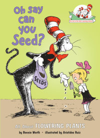 Book cover for Oh Say Can You Seed?