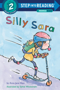 Cover of Silly Sara: A Phonics Reader cover