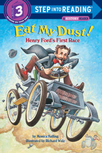 Book cover for Eat My Dust! Henry Ford\'s First Race
