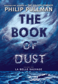 Cover of The Book of Dust:  La Belle Sauvage (Book of Dust, Volume 1) cover