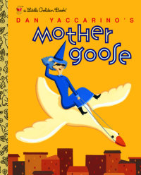 Book cover for Dan Yaccarino\'s Mother Goose