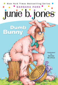 Book cover for Junie B. Jones #27: Dumb Bunny