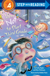 Book cover for How Not to Start Third Grade