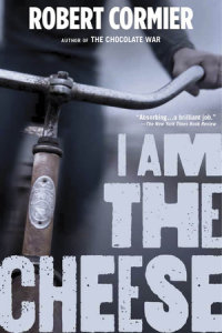 Book cover for I Am the Cheese