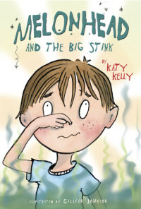 Book cover for Melonhead and the Big Stink