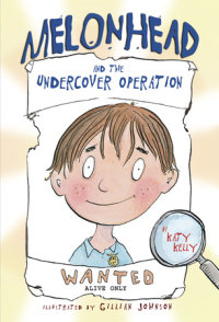 Book cover for Melonhead and the Undercover Operation