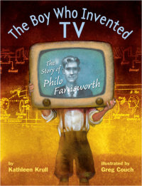 Cover of The Boy Who Invented TV cover