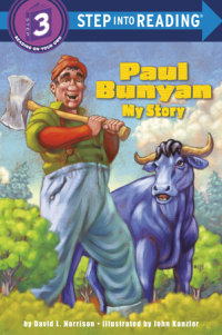 Book cover for Paul Bunyan: My Story