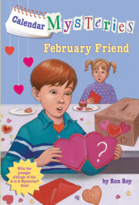 Book cover for Calendar Mysteries #2: February Friend