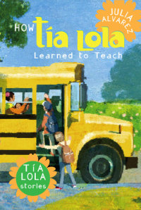 Cover of How Tia Lola Learned to Teach