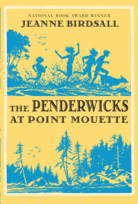Cover of The Penderwicks at Point Mouette cover