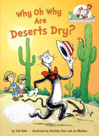 Book cover for Why Oh Why Are Deserts Dry? All About Deserts