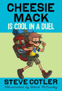Book cover for Cheesie Mack Is Cool in a Duel