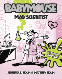 Cover of Babymouse #14: Mad Scientist cover