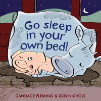 Book cover for Go Sleep in Your Own Bed