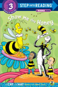 Book cover for Show me the Honey (Dr. Seuss/Cat in the Hat)