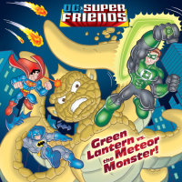 Book cover for Green Lantern vs. the Meteor Monster! (DC Super Friends)