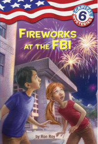 Book cover for Capital Mysteries #6: Fireworks at the FBI