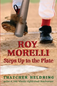 Cover of Roy Morelli Steps Up to the Plate cover