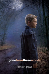 Book cover for Gone from These Woods