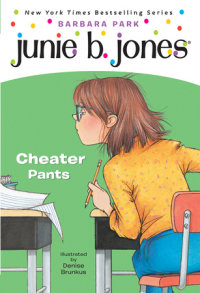 Cover of Junie B. Jones #21: Cheater Pants cover