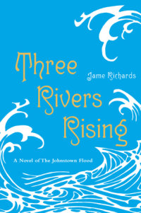 Cover of Three Rivers Rising cover