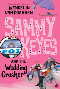 Cover of Sammy Keyes and the Wedding Crasher cover
