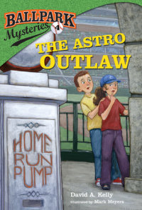 Cover of Ballpark Mysteries #4: The Astro Outlaw cover