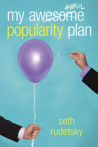 Cover of My Awesome/Awful Popularity Plan