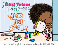 Book cover for Mitzi Tulane, Preschool Detective in What\'s That Smell?