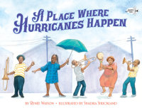 Cover of A Place Where Hurricanes Happen cover