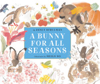 Book cover for A Bunny for All Seasons