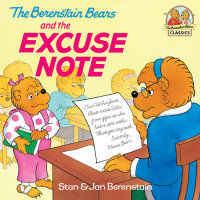 Cover of The Berenstain Bears and the Excuse Note cover