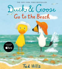Book cover for Duck & Goose Go to the Beach