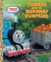 Book cover for Thomas and the Runaway Pumpkins (Thomas & Friends)