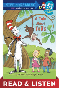 Cover of A Tale About Tails (Dr. Seuss/The Cat in the Hat Knows a Lot About That!) cover