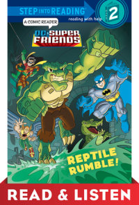 Book cover for Reptile Rumble! (DC Super Friends) Read & Listen Edition