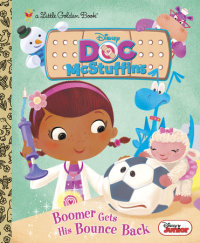 Book cover for Boomer Gets His Bounce Back (Disney Junior: Doc McStuffins)