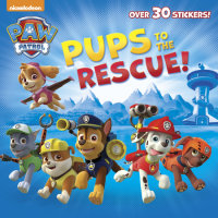 Book cover for Pups to the Rescue! (Paw Patrol)