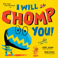 Cover of I Will Chomp You! cover