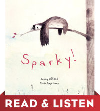 Book cover for Sparky! Read & Listen Edition